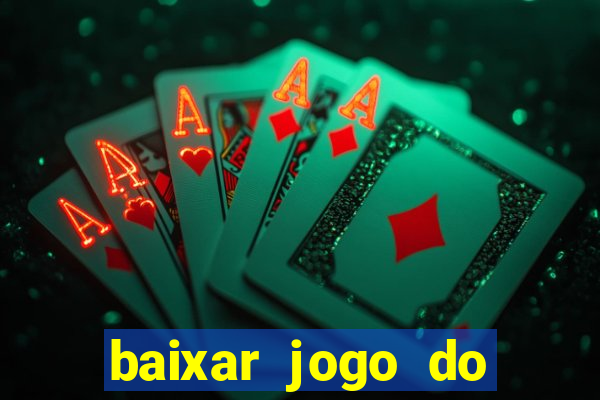 baixar jogo do tigre plataforma nova